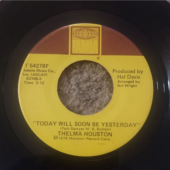Thelma Houston - DON'T LEAVE ME THIS WAY/TODAY WILL SOON BE YESTERDAY 45' Vinyl - Picture 3 of 3